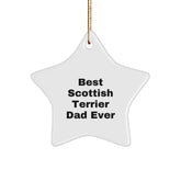 Funny Scottish Terrier Dog Gifts - Best Dad Ever Star Ornament, Gifts from Men to Family for Christmas - Image 1